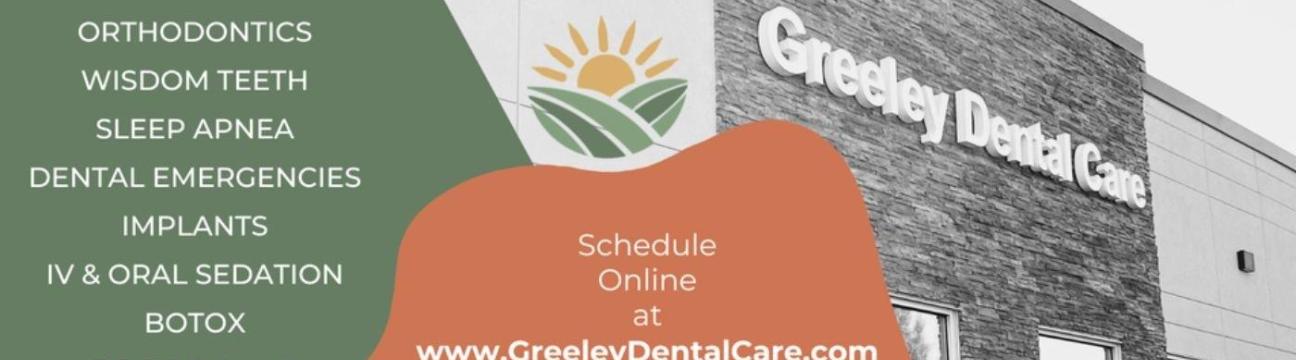 Greeley  Dental Care