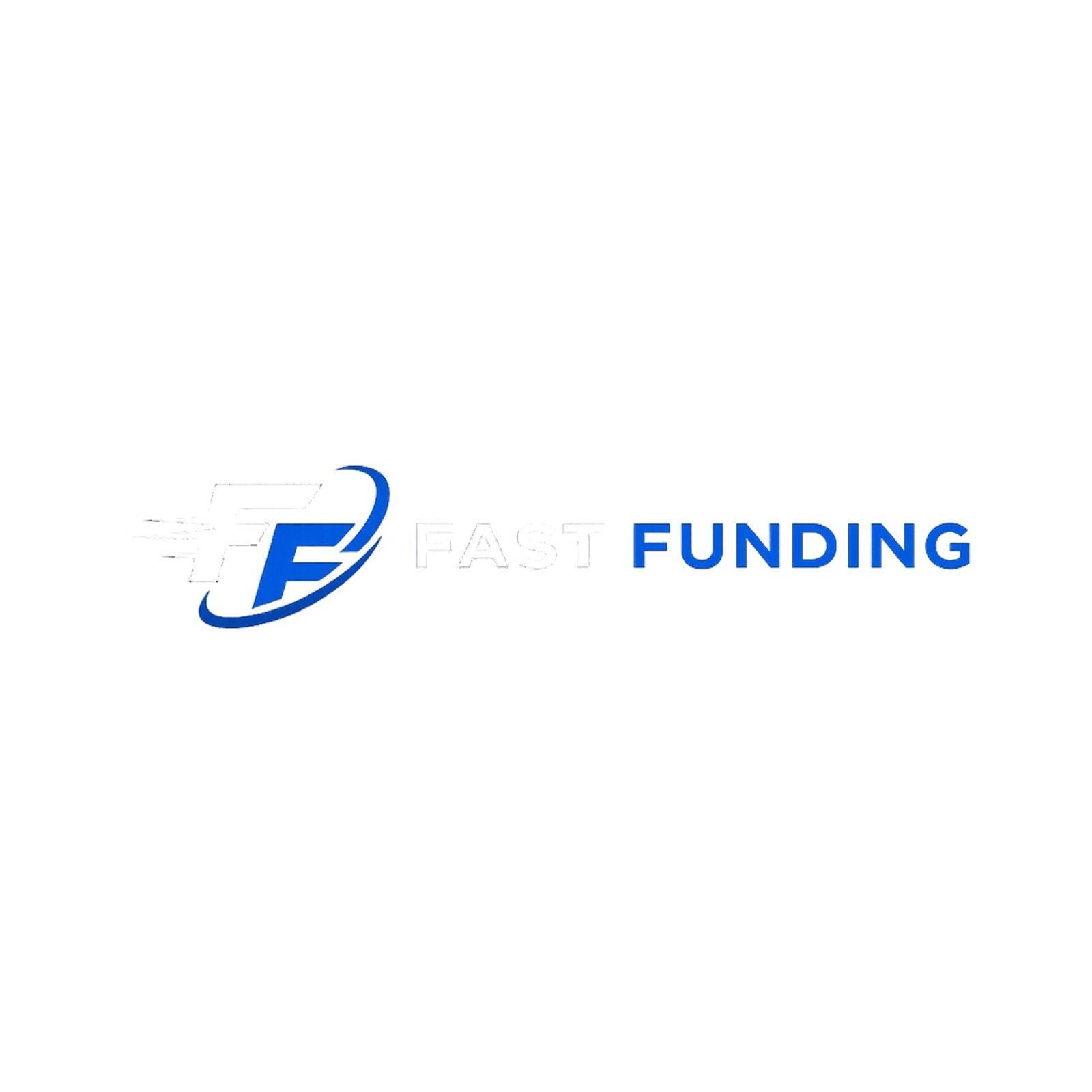 Fast Funding